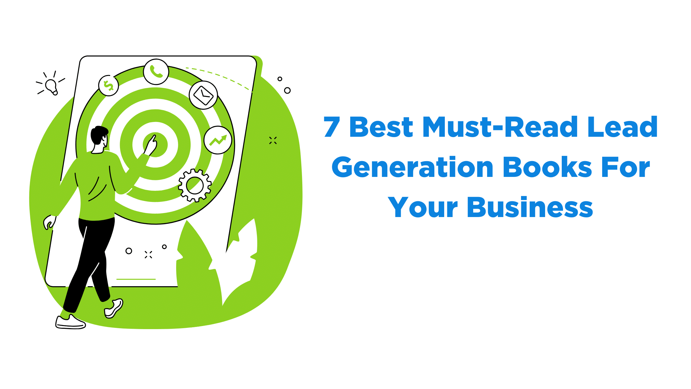 7 Best Must-Read Lead Generation Books For Your Business