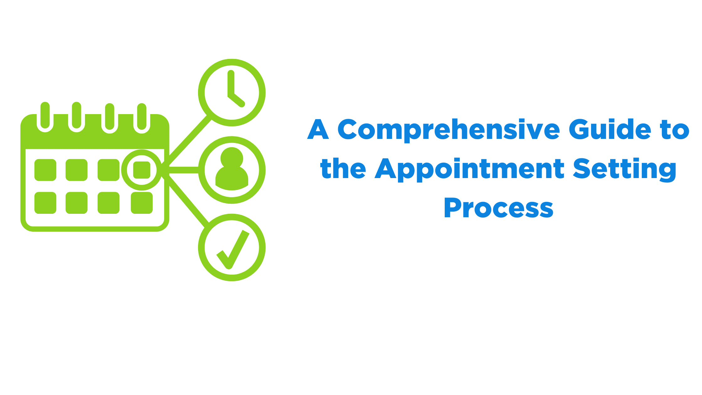 Appointment Setting Process – An Ultimate Guide In 2023