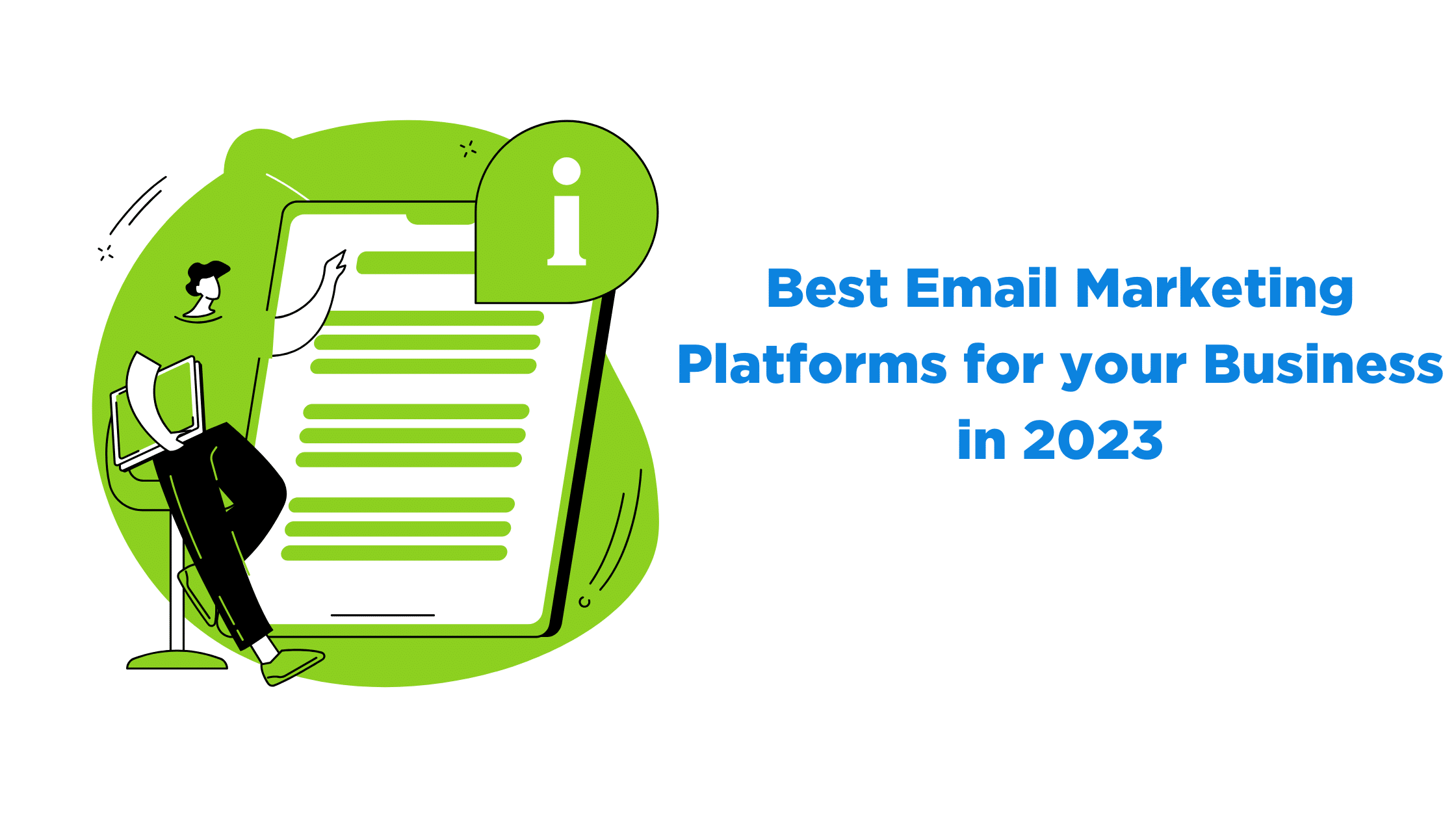 Best Email Marketing Platforms for Your Business in 2023