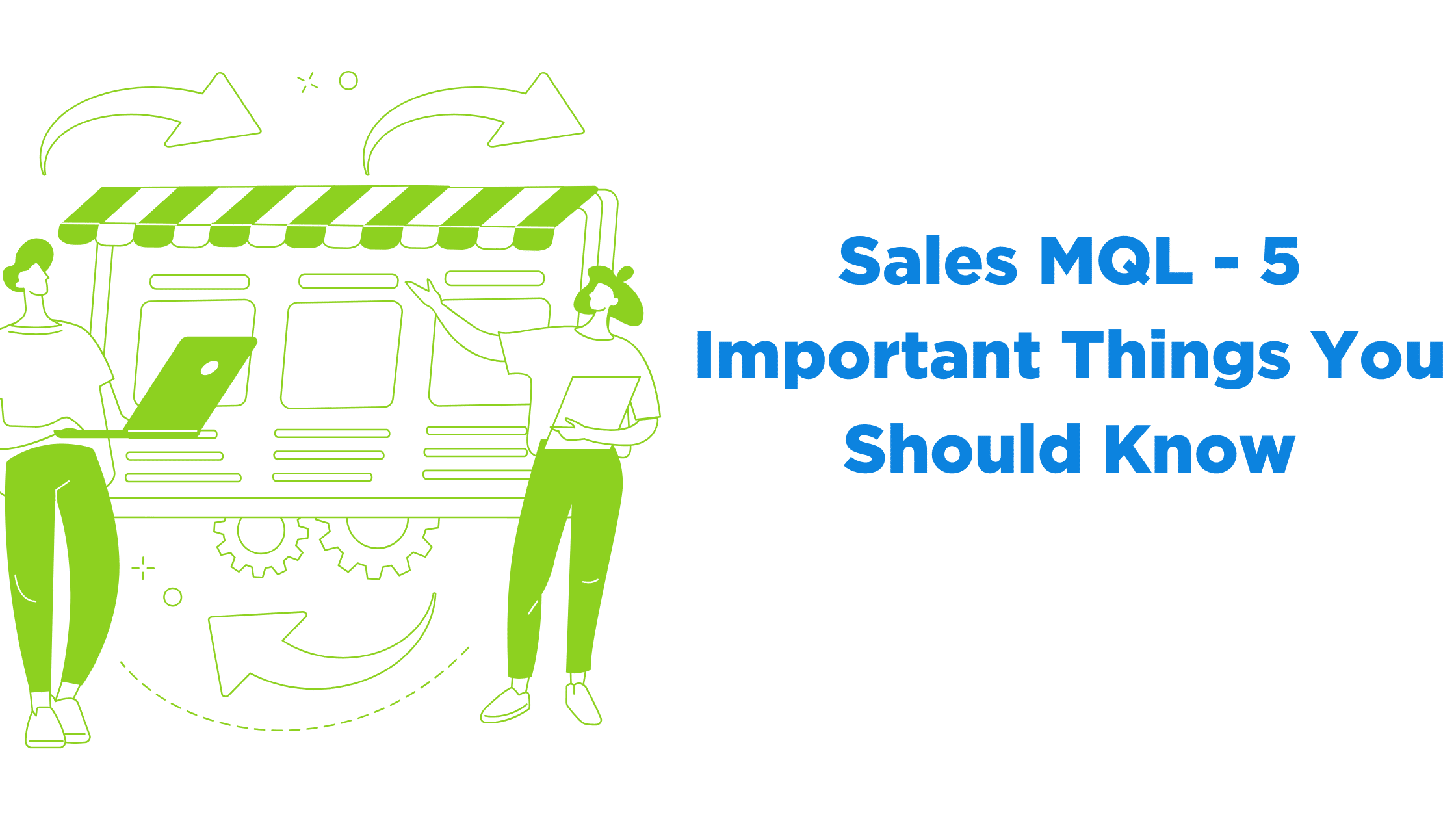 Sales MQL - 5 Effective Ways to Identify