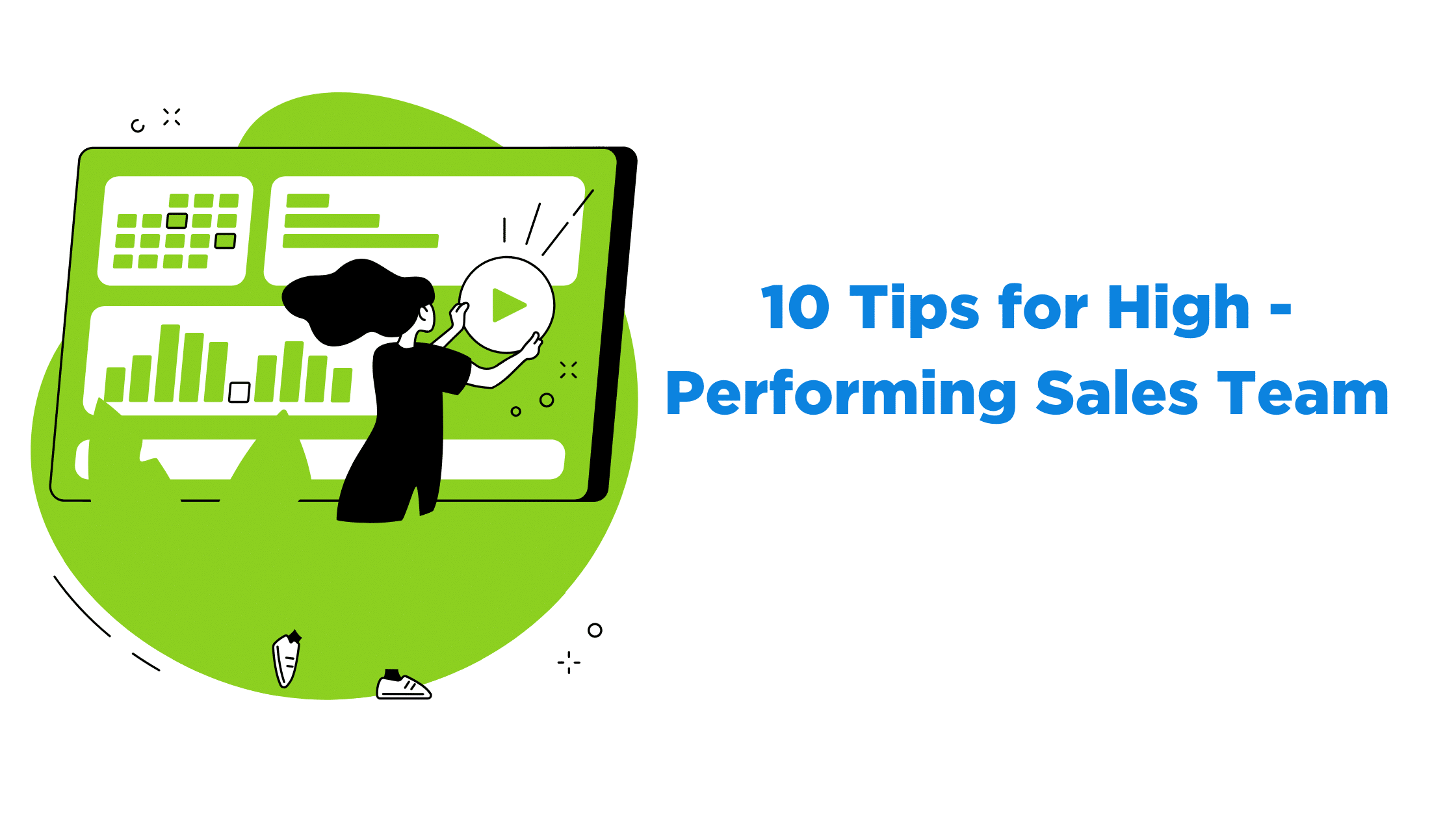 Sales Team – How To Build One In 10 Easy Steps