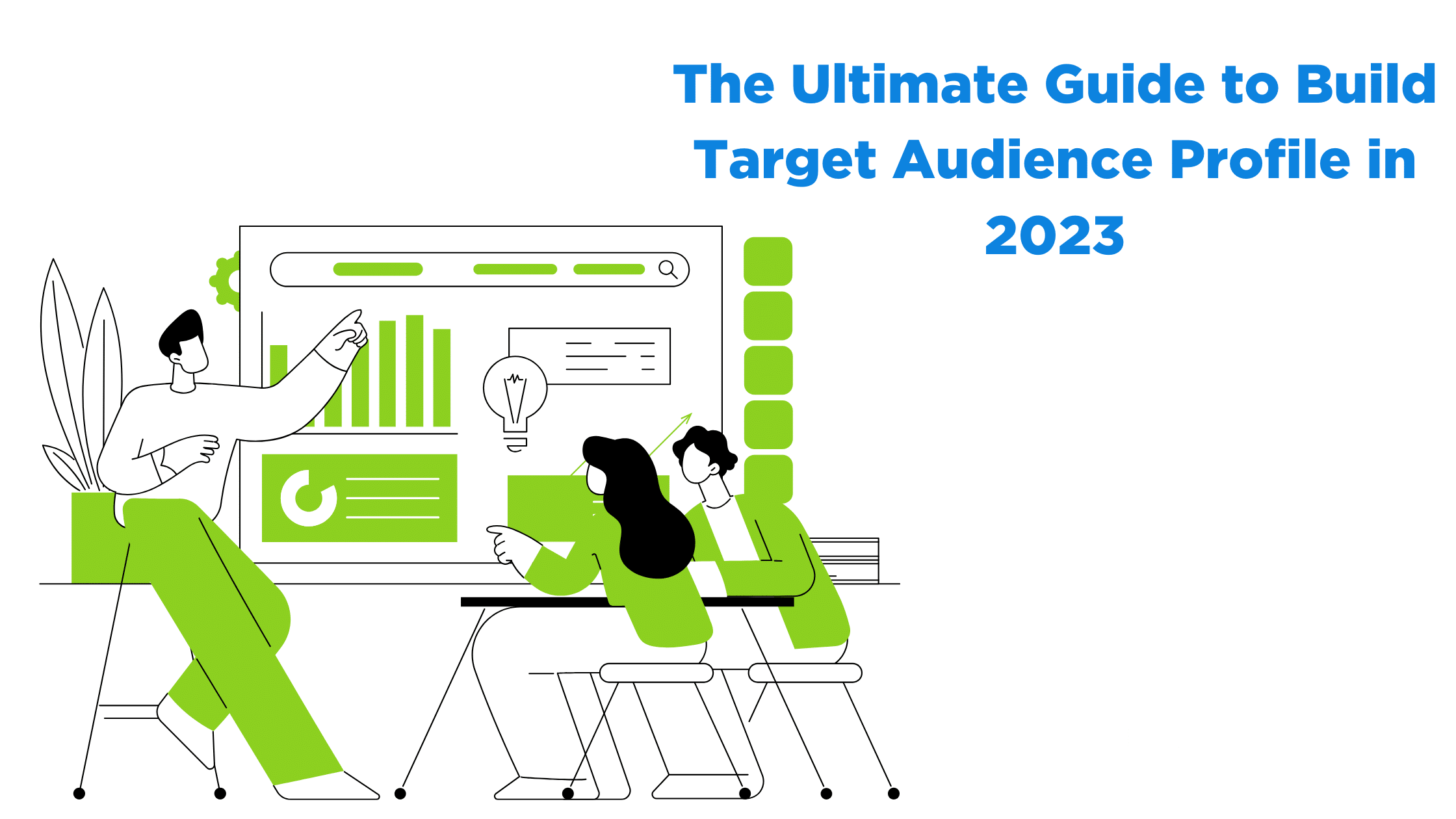 The Ultimate Guide to Build Target Audience