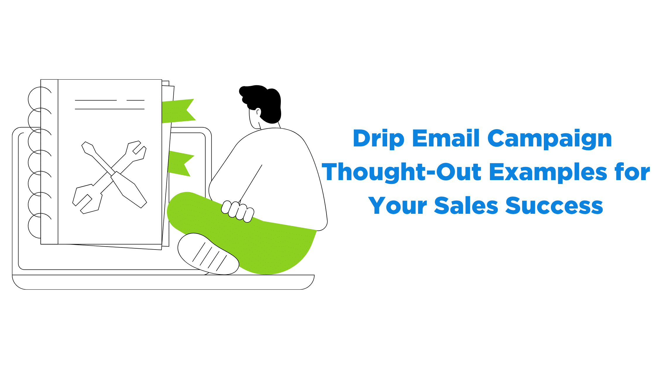 Drip-Email-Campaign-Thought-Out-Examples-for-Your-Sales-Success